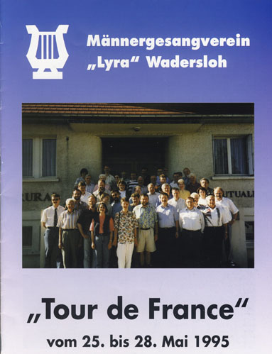 1995: Der Männergesangverein "Lyra" Wadersloh tritt in Marcillat und Umgebung auf